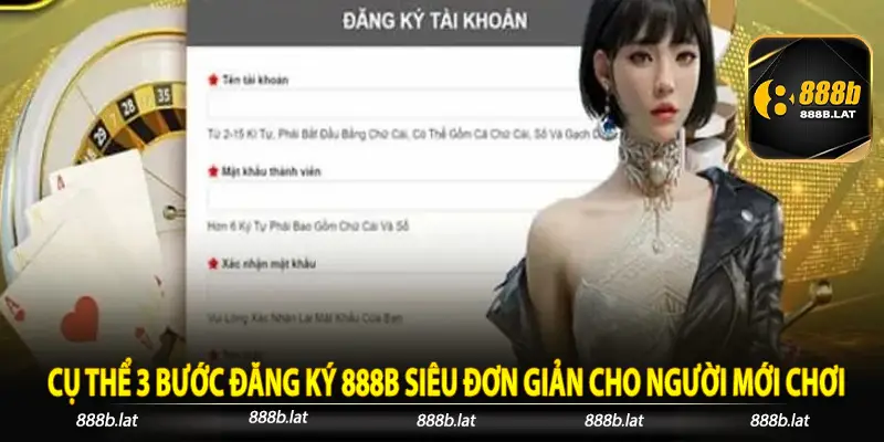 Cụ thể 3 bước đăng ký 888b siêu đơn giản cho người mới chơi