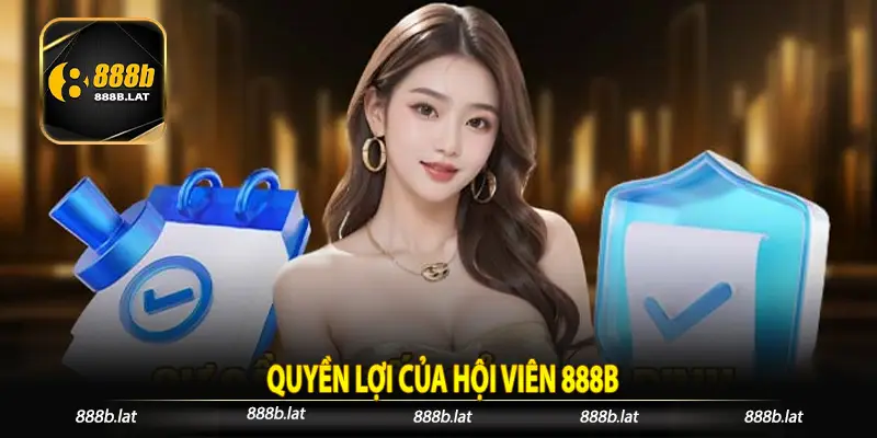 Quyền lợi của hội viên 888b